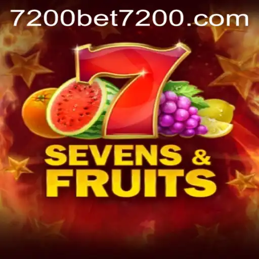 Exploring the Thrilling World of SevensFruits and 7200bet